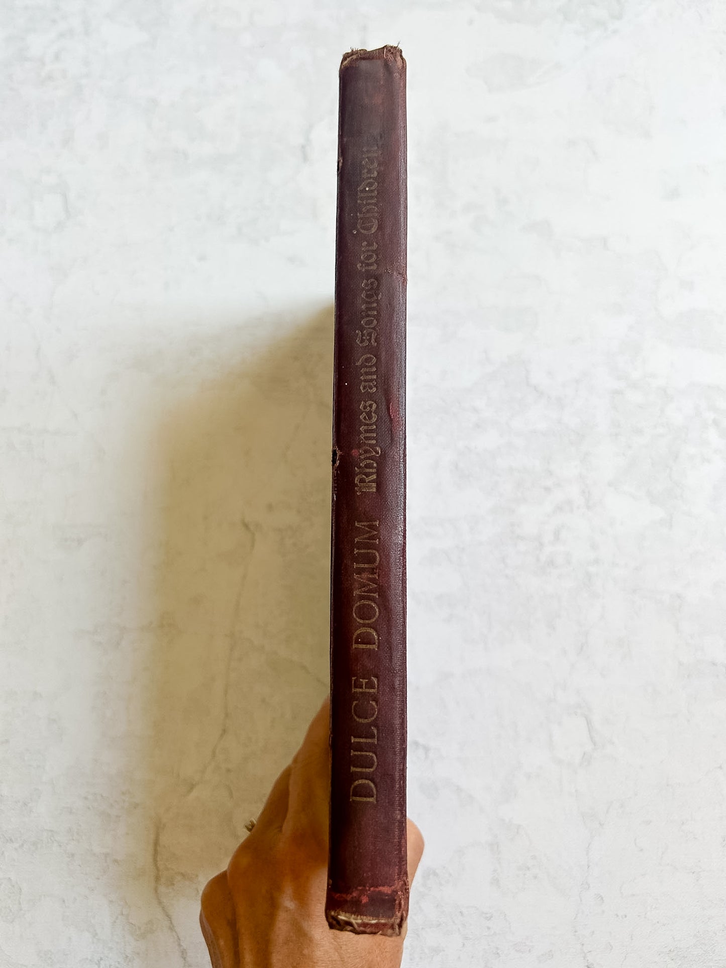 Antique 1901 Dulce Domum Rhymes and Songs for Children Folio