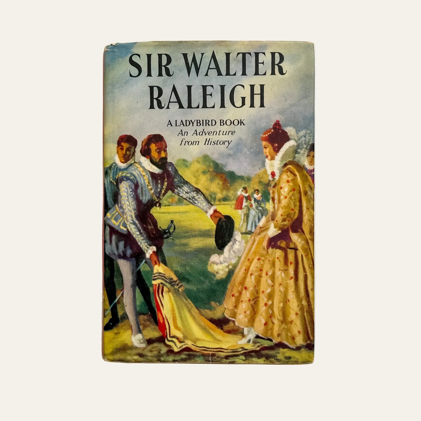 Vintage Ladybird Book "Sir Walter Raleigh"