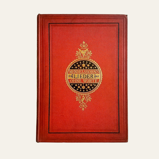 Antique Mendelssohn Lieder Ohne Worte Music Folio | c.1890