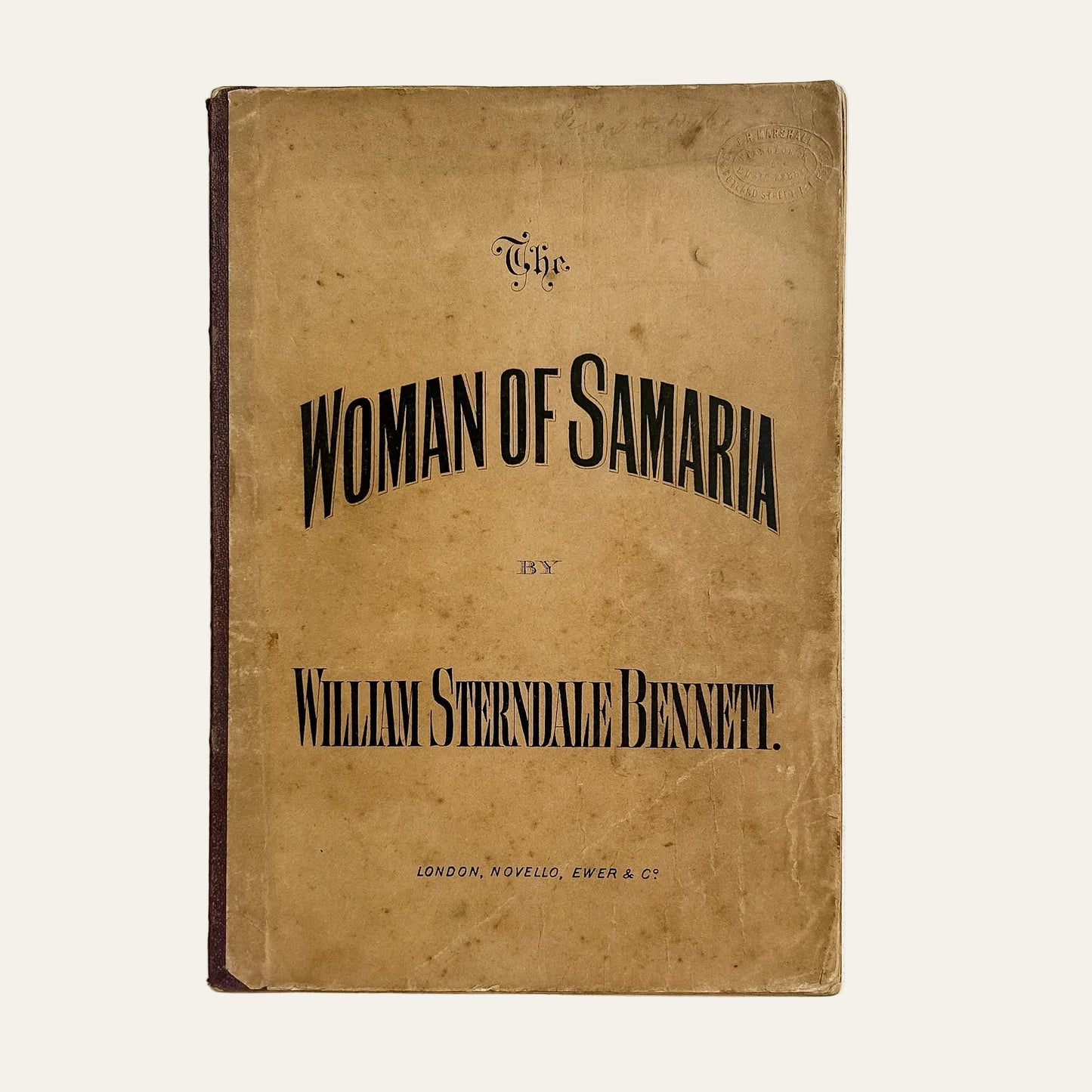 Antique 1879 "The Woman of Samaria" Sacred Cantata by William Sterndale Bennett