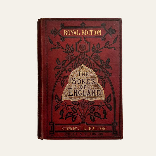 Antique Songs of England Music Book, J.L. Hatton 1878