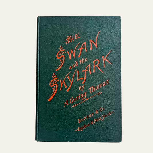 Antique Victorian Music Folio – The Swan and the Skylark by Arthur Goring Thomas | 1894