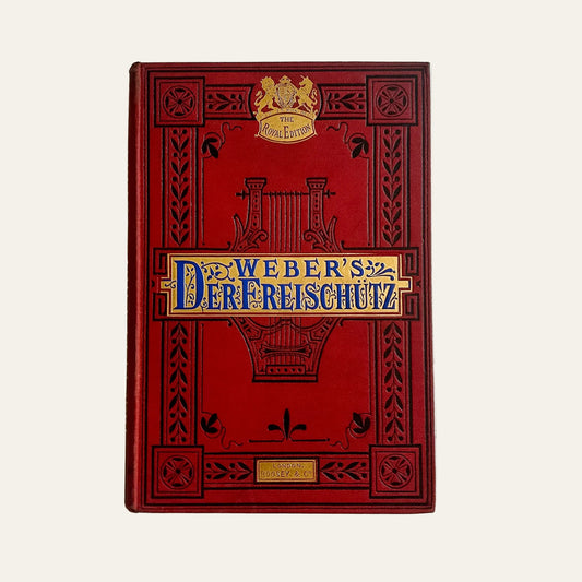 Antique Weber's Der Freischütz Music Folio, Royal Edition c.1890